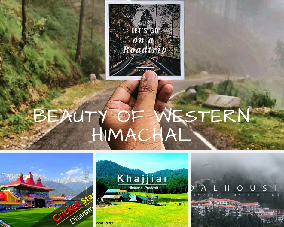 Beauty of Western Himachal