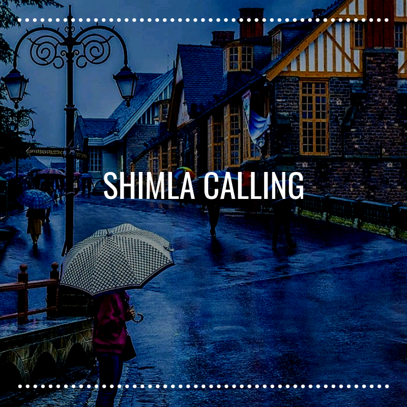 Shimla Calling